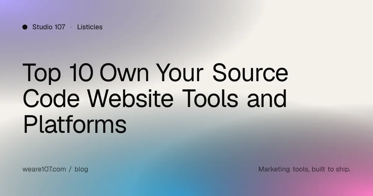 Top 10 Own Your Source Code Website Tools and Platforms