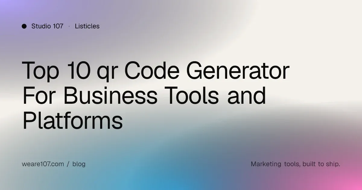 Top 10 qr Code Generator For Business Tools and Platforms